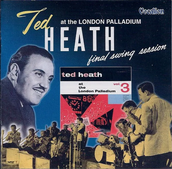 At The London Palladium Vol. 3 • Final Swing Session