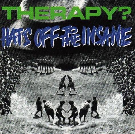 Hats Off To The Insane