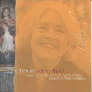 O Tom de Adélia Prado