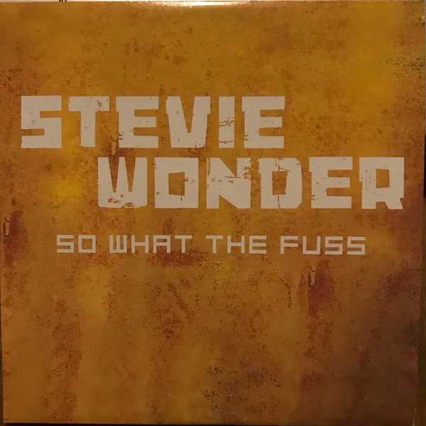 So What The Fuss