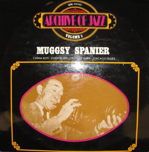 Archive Of Jazz Volume 5 - China Boy - Everybody Loves My Baby - Chicago Blues