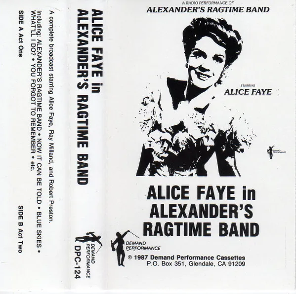 Alexander's Ragtime Band: A Radio Performance