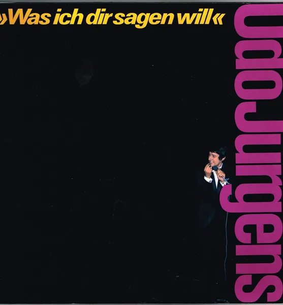 Was Ich Dir Sagen Will