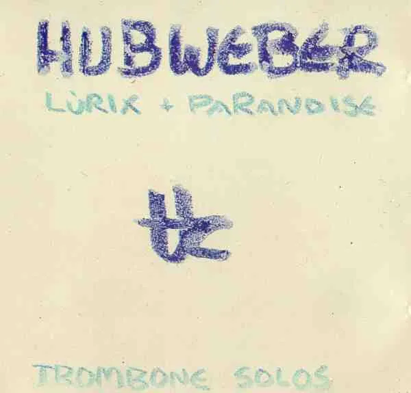Lürix+ Päränoise Trombone Solos