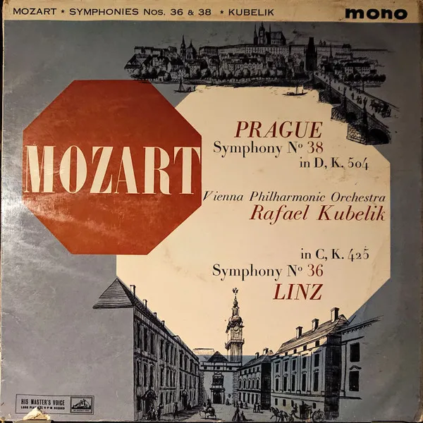 Symphony No. 36 In C, K. 425 ("Linz") / Symphony No. 38 In D, K. 504 ("Prague")