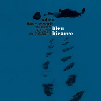 Bleu Bizarre (+CD)