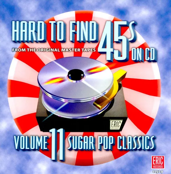 Hard To Find 45s On CD Vol.11