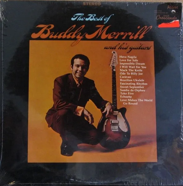 The Best Of Buddy Merrill And His Guitar