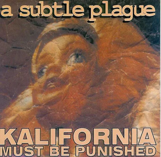 Kalifornia Must Be Punished