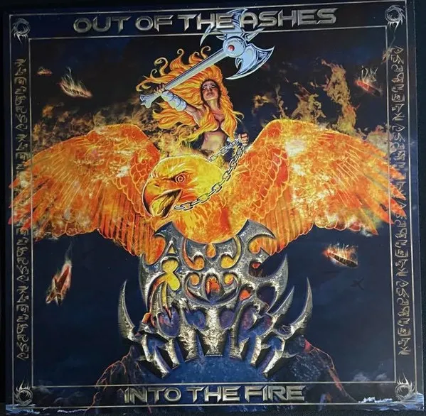 Out Of The Ashes Into The Fire