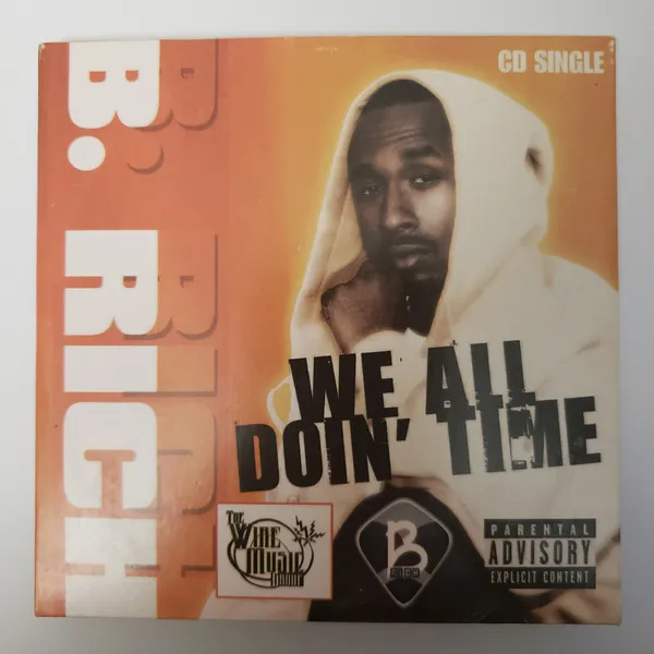 We All Doin' Time