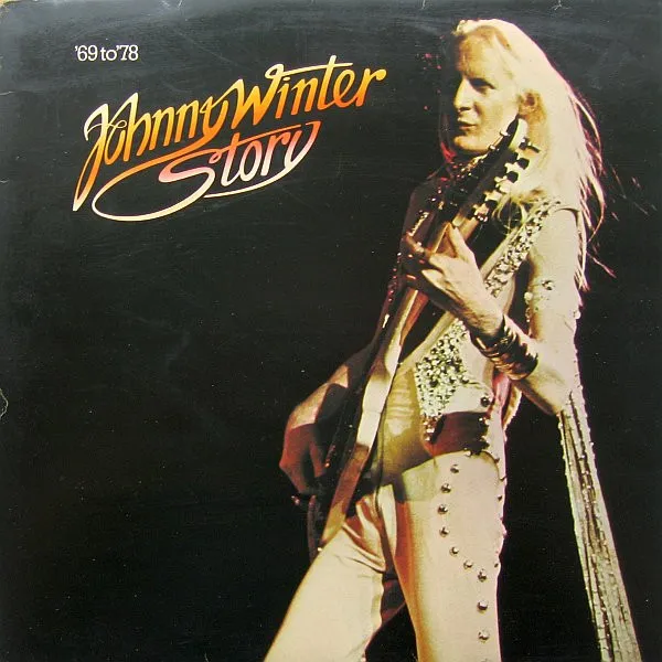 Johnny Winter Story ('69 To '78)
