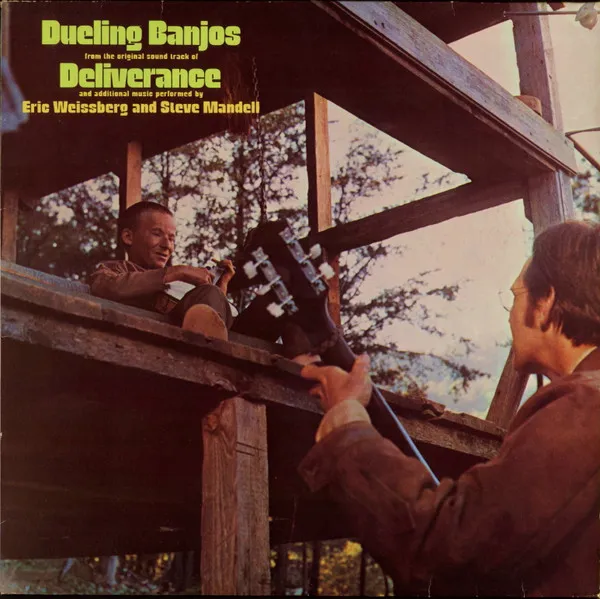 Dueling Banjos: From The Original Sound Track Of Deliverance And Additional Music Performed By