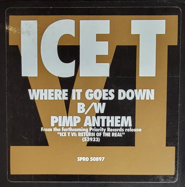 Where It Goes Down / Pimp Anthem