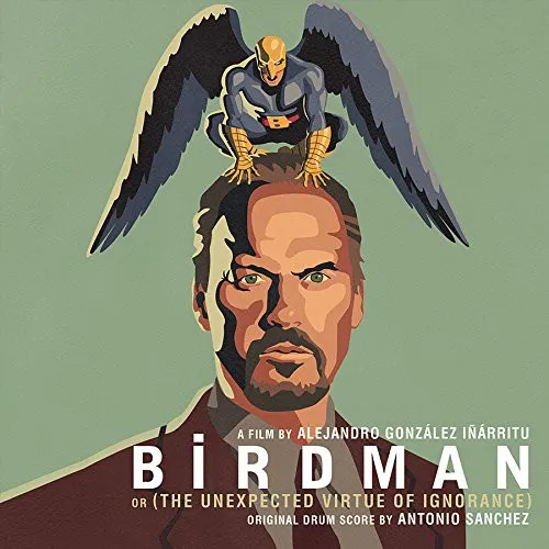 Birdman Or (The Unexpected Virtue Of Ignorance) Original Drum Score
