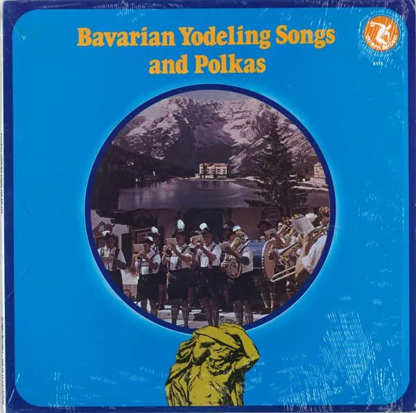 Bavarian Yodeling Songs And Polkas