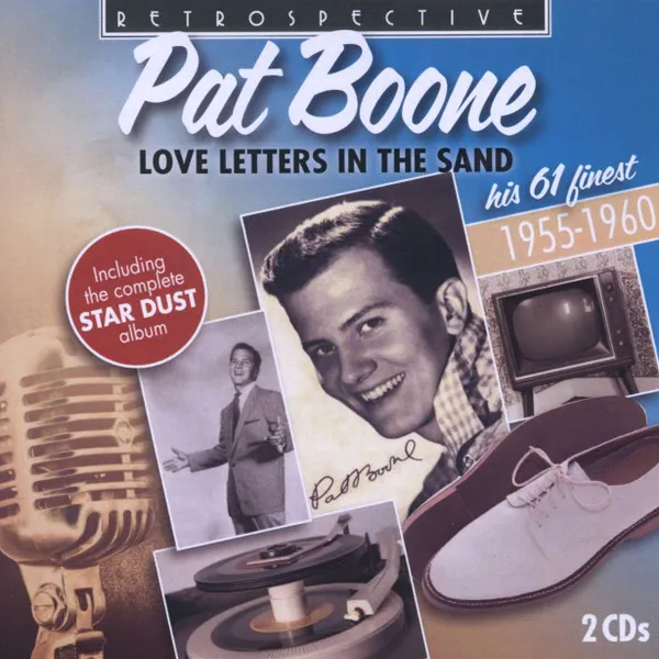 Love Letters In The Sand: His 61 Finest