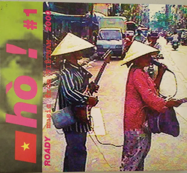 Ho #1 Roady Music From Vietnam