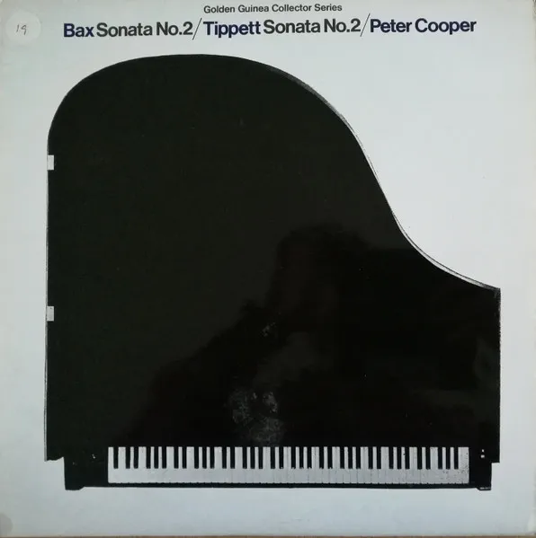 Bax Sonata No.2/Tippett Sonata No.2/Peter Cooper