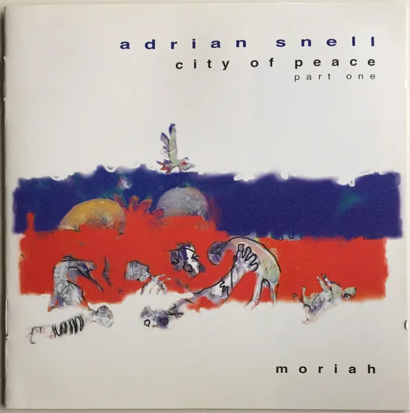 City Of Peace - Part One: Moriah