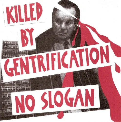Killed By Gentrification