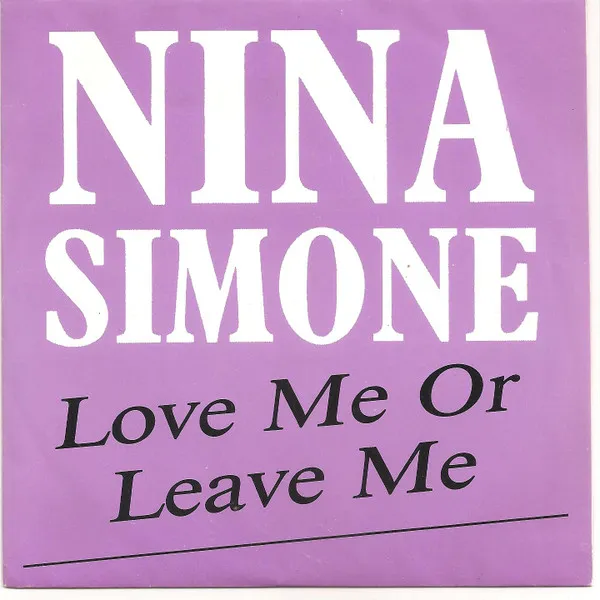 Love Me Or Leave Me
