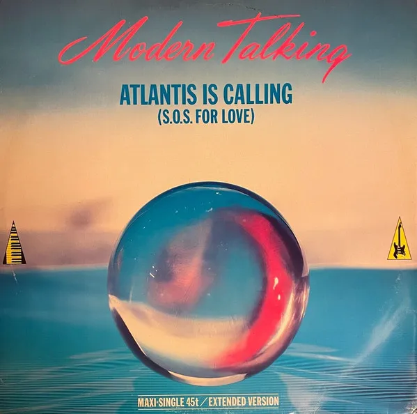 Atlantis Is Calling (S.O.S. For Love) (Extended Version)
