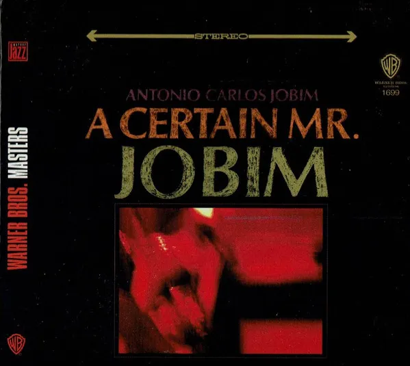 A Certain Mr. Jobim
