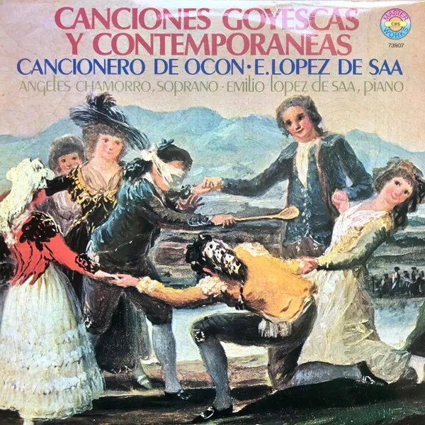 Canciones Goyescas Y Contemporaneas