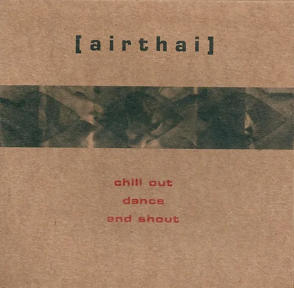 Chill Out Dance And Shout