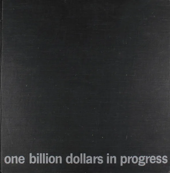 One Billion Dollars In Progress