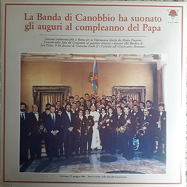 La Banda Di Canobbio Ha Suonato Gli Auguri Al Compleanno Del Papa