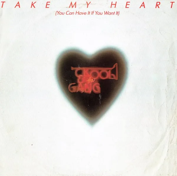 Take My Heart (You Can Have It If You Want It)