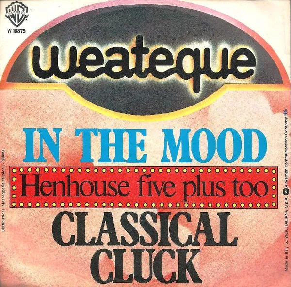In The Mood / Classical Cluck