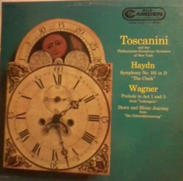 Symphony No. 101 In D "The Clock" / Prelude To Act 1 And 3 From "Lohengrin" / Dawn And Rhine Journey From "Die Götterdämmerung"