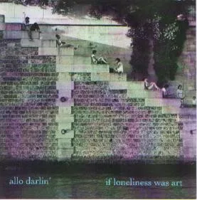 If Loneliness Was Art