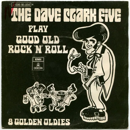 The Dave Clark Five Play Good Old Rock 'N' Roll - 8 Golden Oldies
