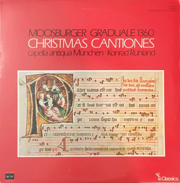Das Moosburger Graduale 1360  - Christmas Cantiones - Christmas Cantiones