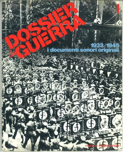 Fascismo, Anno Decimo / Roosevelt Presidente / Il Nazismo Al Potere