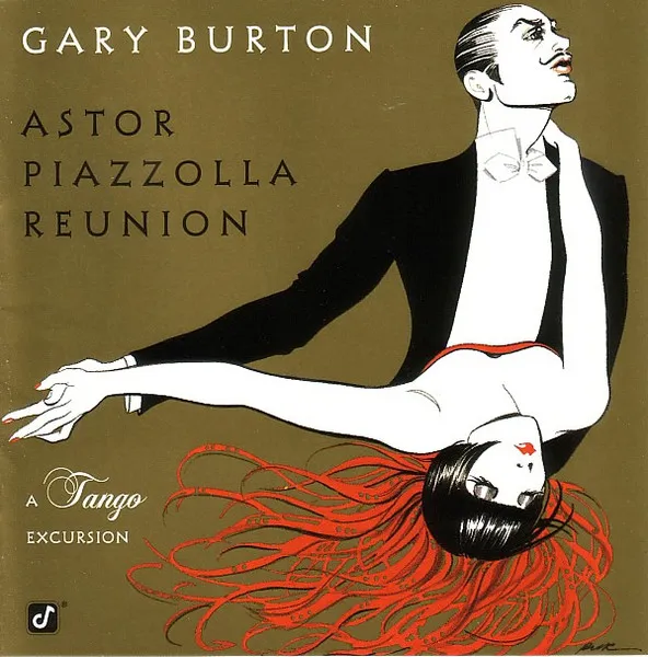Astor Piazzolla Reunion - A Tango Excursion
