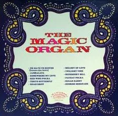 The Magic Organ