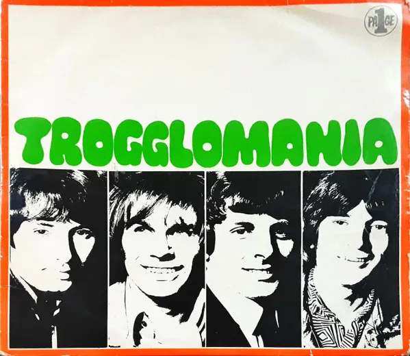 Trogglomania