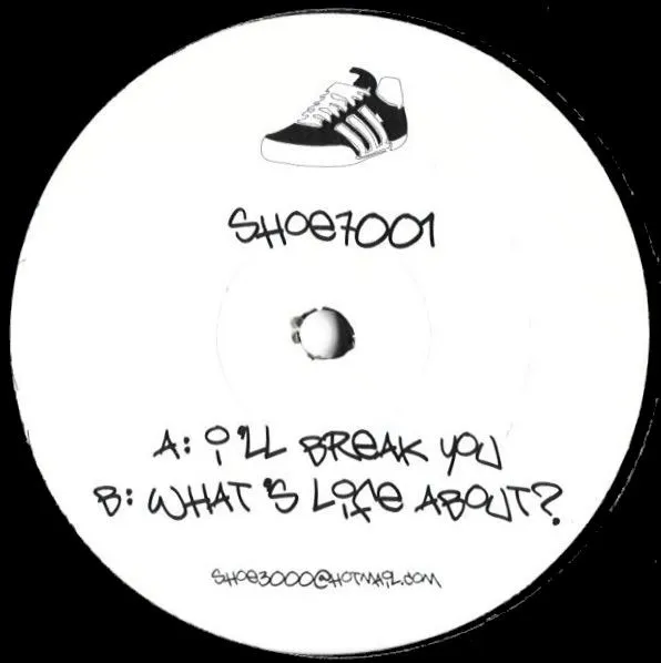 I'll Break You / What's Life About?