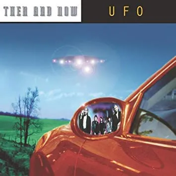 UFO - Then And Now