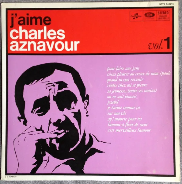 J'Aime Charles Aznavour (Vol. 1)