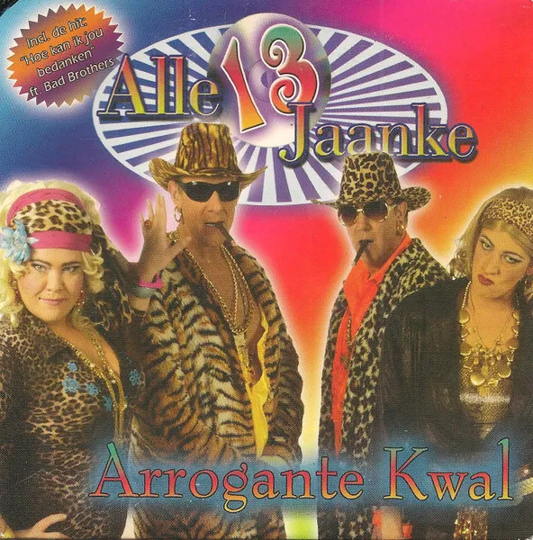 Arrogante Kwal