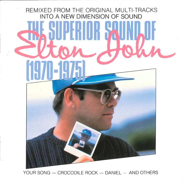 The Superior Sound Of Elton John (1970-1975)