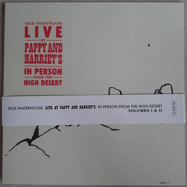 Live At Pappy & Harriet's: In Person From The High Desert - Vol. I & II