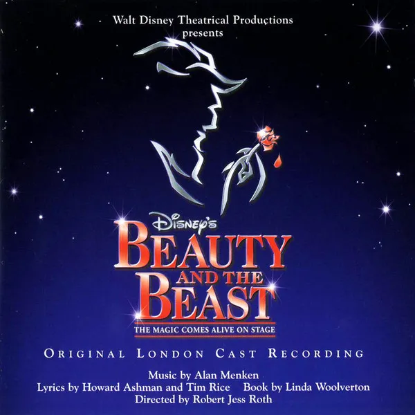 Disney's Beauty And The Beast - The Magic Comes Alive On Stage (Original London Cast Recording)