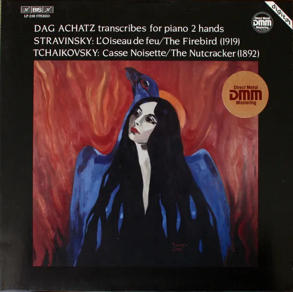 Dag Achatz Transcribes For Piano 2 Hands (L'Oiseau De Feu = The Firebird (1919) / Casse Noisette = The Nutcracker (1892))